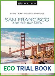 DK Eyewitness Travel Guide San Francisco and the Bay Area (2019)
