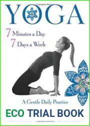 Yoga 7 Minutes a Day, 7 Days a Week A Gentle Daily Practice for Strength, Clarity, and Calm