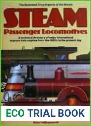 The Illustrated Encyclopedia of the World|s Steam Passenger Locomotives