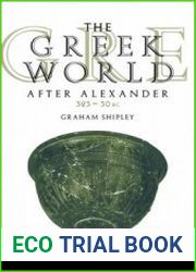 The Greek World After Alexander 323–30 BC