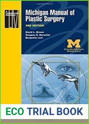 Michigan Manual of Plastic Surgery, 2nd Edition