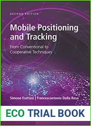 Mobile Positioning and Tracking From Conventional to Cooperative Techniques