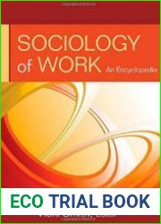 Sociology of Work An Encyclopedia