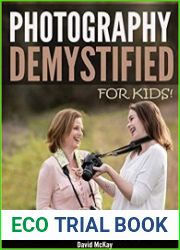 Photography Demystified - For Kids!