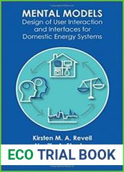 Mental Models Design of User Interaction and Interfaces for Domestic Energy Systems