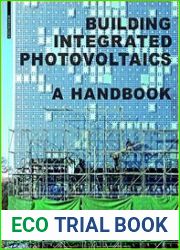 Building Integrated Photovoltaics A Handbook