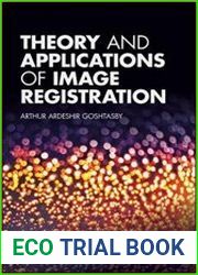 Theory and Applications of Image Registration