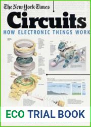 The New York Times Circuits How Electronic Things Work