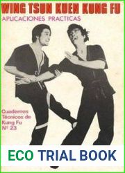 Wing Tsun Kuen Kung Fu Aplicaciones Practicas