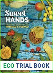 Sweet Hands Island Cooking from Trinidad & Tobago