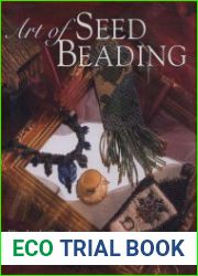Art of Seed Beading