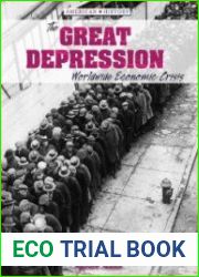 The Great Depression Worldwide Economic Crisis