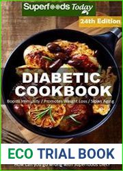 Diabetic Cookbook Over 355 Diabetes Type 2 Quick & Easy Gluten Free Low Cholesterol Whole Foods Diabetic Recipes
