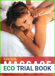 Massage The Healing Power of Touch