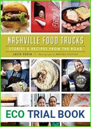 Nashville Food Trucks Stories & Recipes from the Road