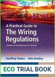 A Practical Guide to The Wiring Regulations 17th Edition IEE Wiring Regulations