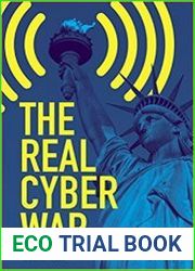 The Real Cyber War The Political Economy of Internet Freedom