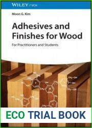 Adhesives and Finishes for Wood For Practitioners and Students - BOOKS - PROFESSIONS AND CRAFTS