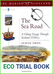 Historic Scotland - The Sea Road