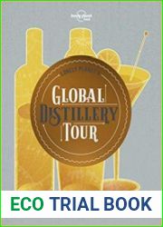 Lonely Planet|s Global Distillery Tour