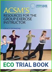 ACSM|s Resources for the Group Exercise Instructor