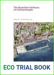 The Byzantine Harbours of Constantinople