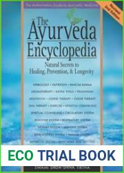 The Ayurveda Encyclopedia Natural Secrets to Healing, Prevention, & Longevity