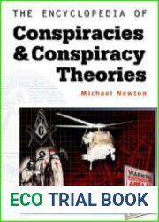 The Encyclopedia of Conspiracies and Conspiracy Theories