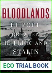 Bloodlands Europe between Hitler and Stalin