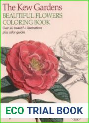 The Kew Gardens Beautiful Flowers Coloring Book