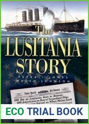 The Lusitania Story