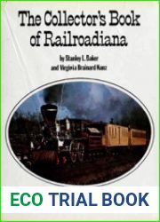 The Collector|s Book of Railroadiana
