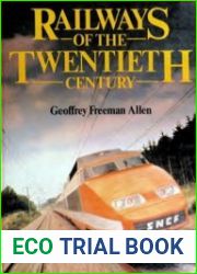 Railways of the Twentieth Century
