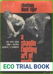 Shantung Black Tiger A Shaolin Fighting Art of North China