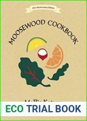 The Moosewood Cookbook 40th Anniversary Edition
