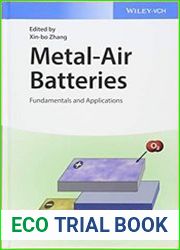 Metal-Air Batteries Fundamentals and Applications