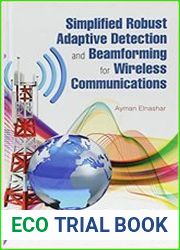 Simplified Robust Adaptive Detection and Beamforming for Wireless Communications