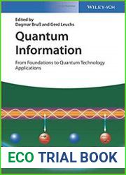 Quantum Information, 2 Volume Set From Foundations to Quantum Technology Applications Second Edition