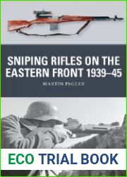 Sniping Rifles on the Eastern Front 1939–45