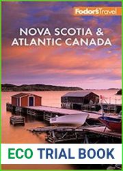 Fodor|s Nova Scotia & Atlantic Canada, 15th Edition