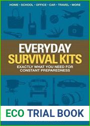 Everyday Survival Kits Exactly What You Need for Constant Preparedness