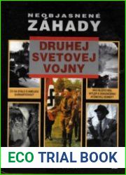 Neobjasnene Zahady Druhej Svetovej Vojny