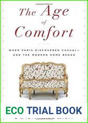 The Age of Comfort