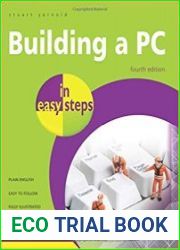 Building a PC in easy steps, 4th Edition