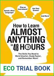 How to Learn Almost Anything in 48 Hours