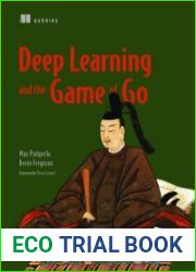 Deep Learning and the Game of Go