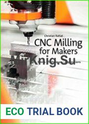 CNC Milling for Makers Basics - Techniques - Applications