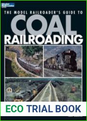 The Model Railroader|s Guide to Coal Railroading