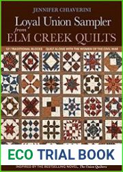 Loyal Union Sampler from Elm Creek Quilts
