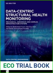 Data-Centric Structural Health Monitoring Mechanical, Aerospace and Complex Infrastracture Systems